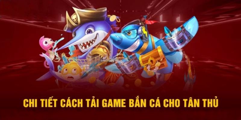 tải game bắn cá online